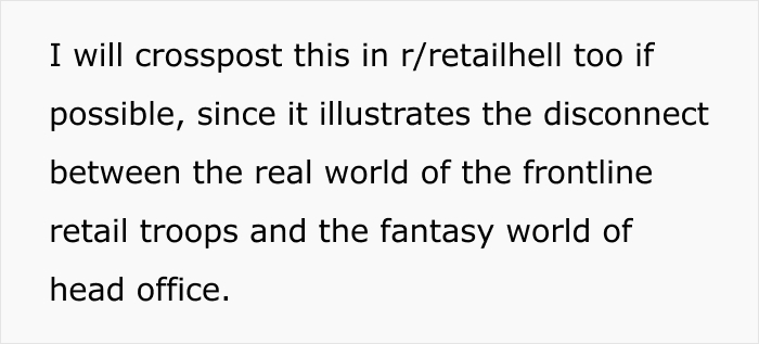 White background with black text discussing cross-posting to retailhell, highlighting the disconnect from a boss's stupid idea. White background with black text discussing cross-posting to retailhell, highlighting the disconnect from a boss's stupid idea.