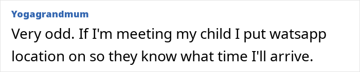 A comment about a woman tracking her son's location, mentioning using WhatsApp location to know arrival times.