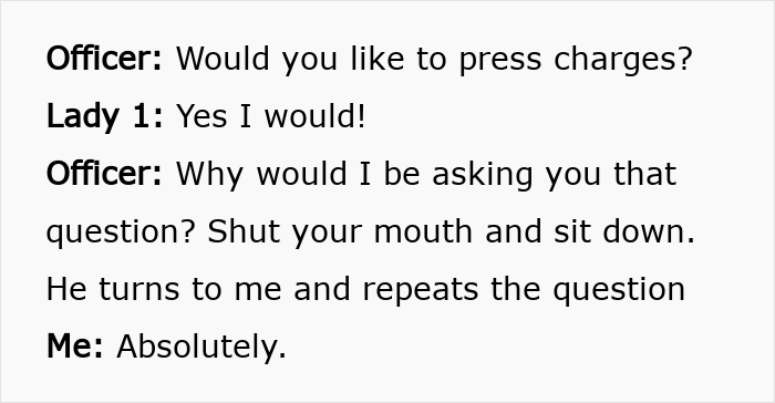 Text illustrating the officer asking about charges against the Old Karen after she tried to kidnap the man's stepson. Text illustrating the officer asking about charges against the Old Karen after she tried to kidnap the man's stepson.