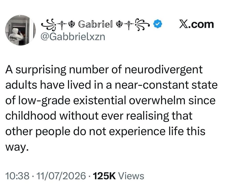 A tweet about neurodivergent adults experiencing existential overwhelm since childhood, highlighting misunderstood autistic experiences.