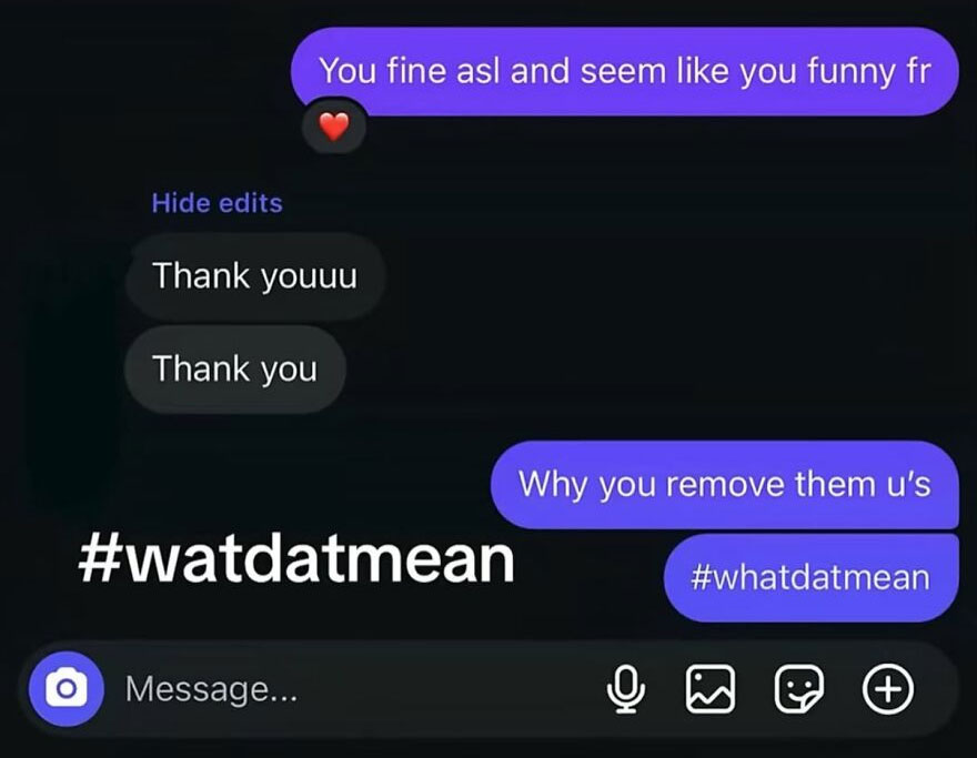 Screenshot of a text conversation where one person asks why the other removed the u's from thank youuu, a funny, unhinged screenshot.