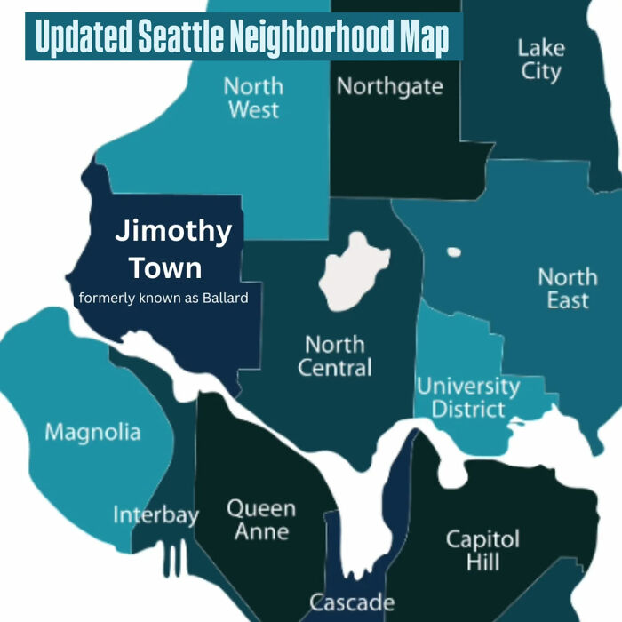 An updated Seattle neighborhood map showing Jimothy Town, formerly Ballard, reflecting the global obsession with Jimothy the raccoon.
