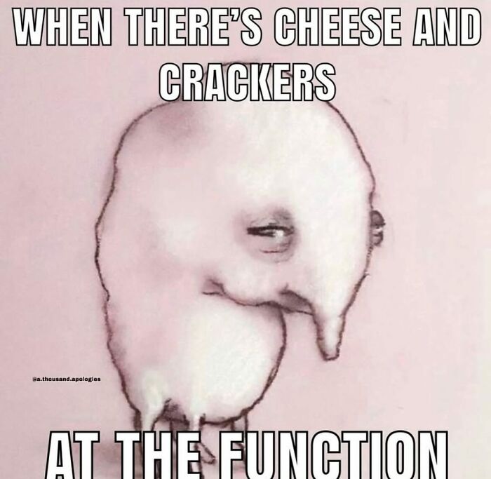 A weird meme with a strange, droopy figure and text about cheese and crackers.