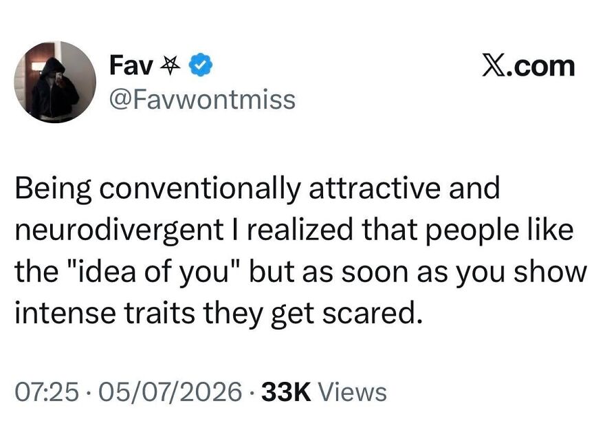 A tweet by Fav @Favwontmiss discussing neurodivergent people being conventionally attractive and misunderstood.