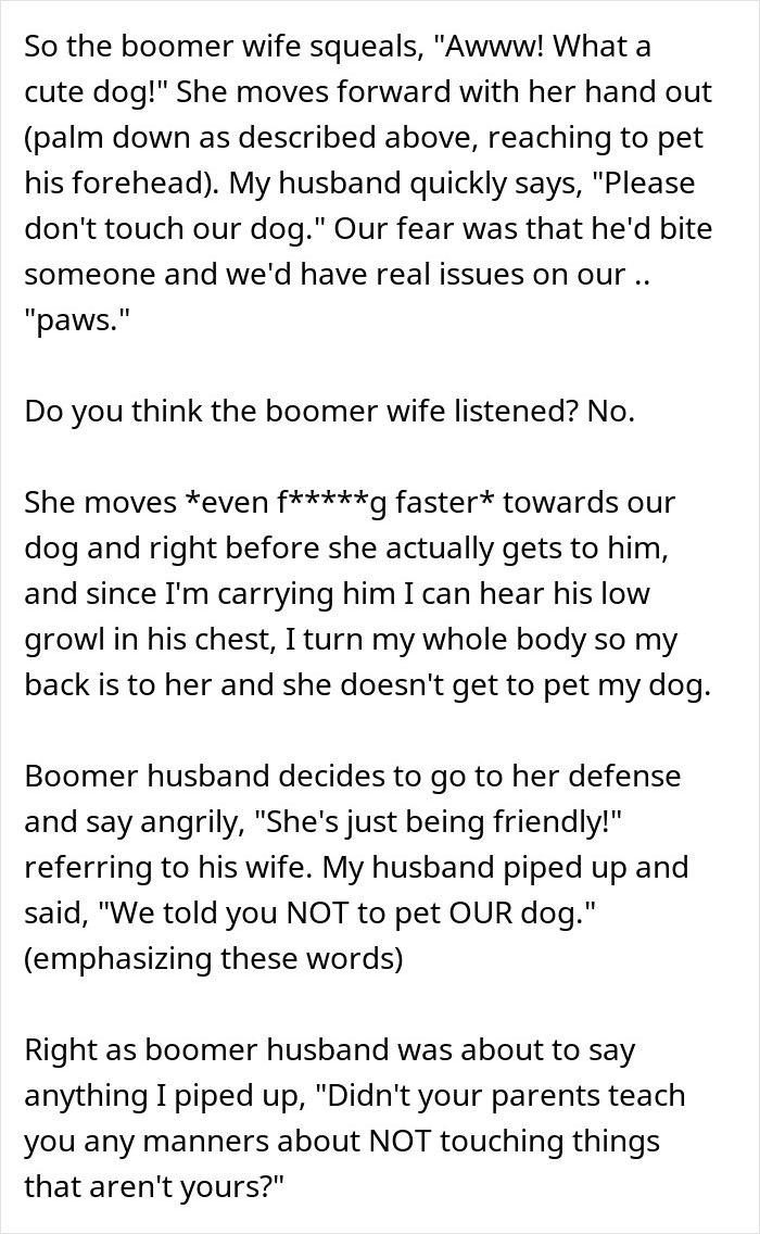 A boomer wife tries to pet a dog despite being told not to, showing how her xenophobic remarks are weaponized against her. A boomer wife tries to pet a dog despite being told not to, showing how her xenophobic remarks are weaponized against her.