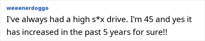 A social media comment from a 45-year-old detailing an increased libido, joining the Kate Hudson libido debate.