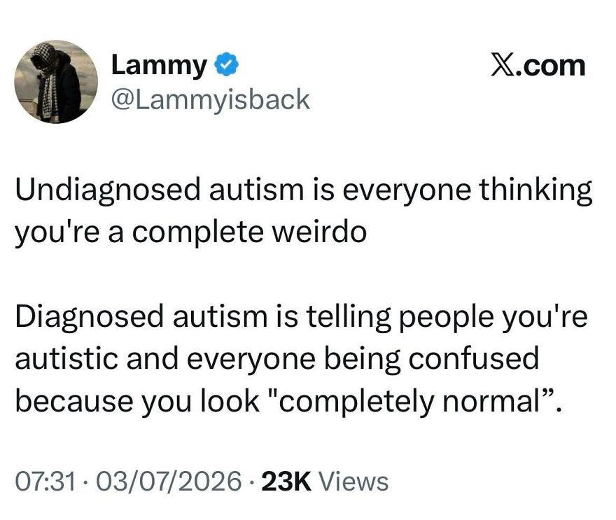 A social media post on X.com about autistic people, highlighting misconceptions regarding diagnosed and undiagnosed autism.