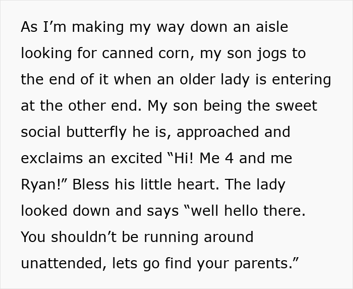 A screenshot of text recounting the moment an old Karen approaches the father's son, incorrectly assuming he is unattended and not with his stepparent. A screenshot of text recounting the moment an old Karen approaches the father's son, incorrectly assuming he is unattended and not with his stepparent.