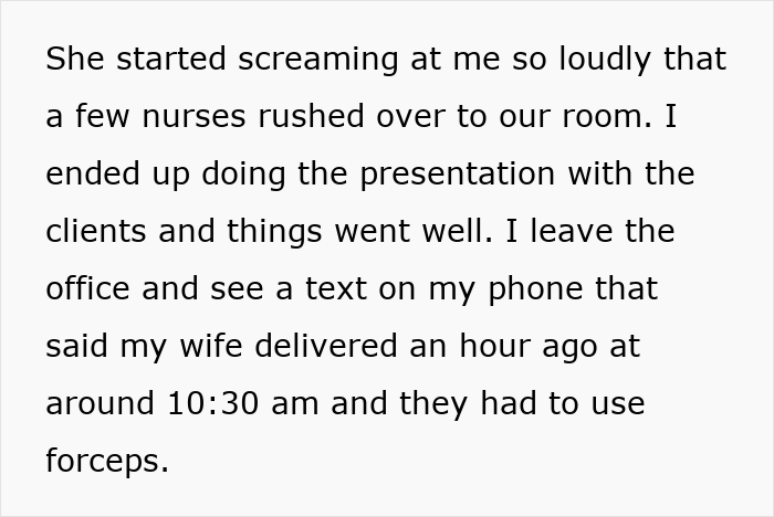 Text detailing wife's screaming in labor and husband leaving. Text detailing wife's screaming in labor and husband leaving.