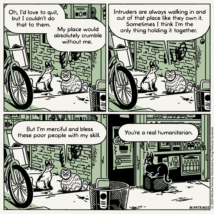Cartoonist imagines cats with jobs, a cat explaining its importance in keeping a place from crumbling.