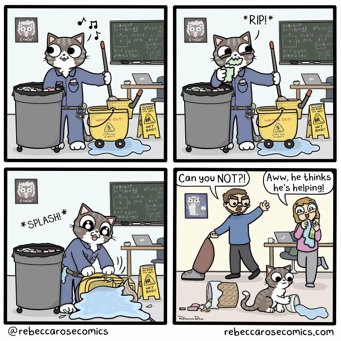 Rebecca Rose comics featuring a cat making a mess while trying to help clean, frustrating its owners.