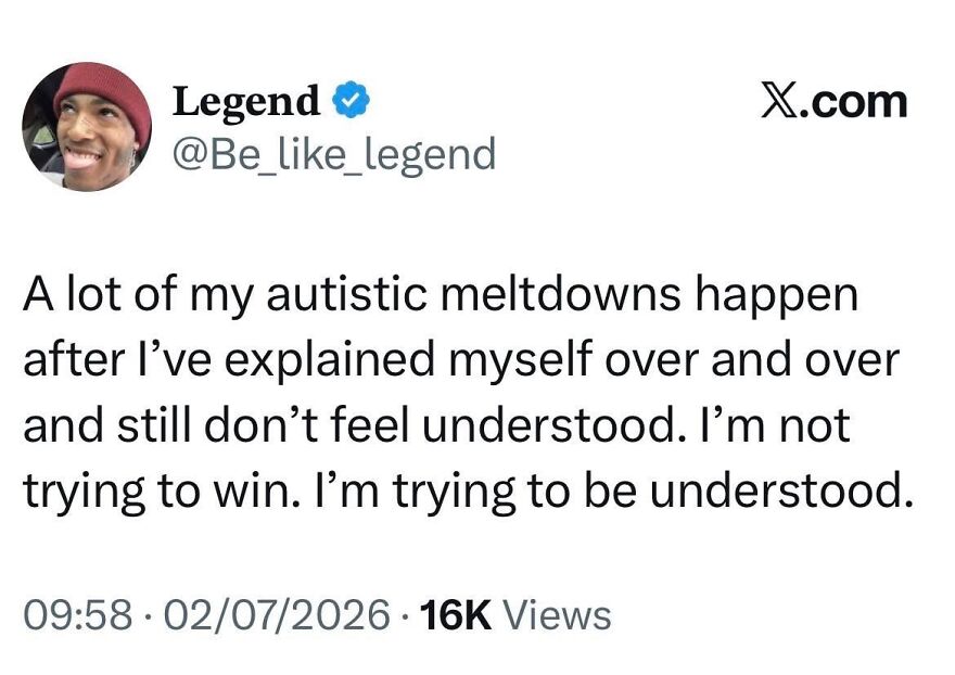 A tweet about autistic meltdowns occurring after repeated attempts to explain oneself and still feeling misunderstood.