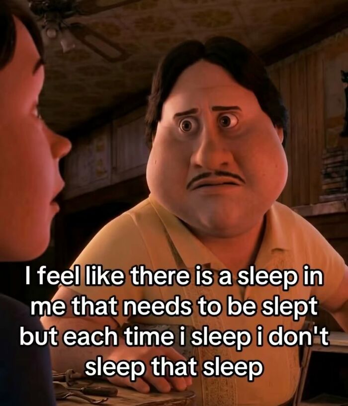 A relatable meme featuring a cartoon man expressing his struggle with sleep, a common feeling for many.