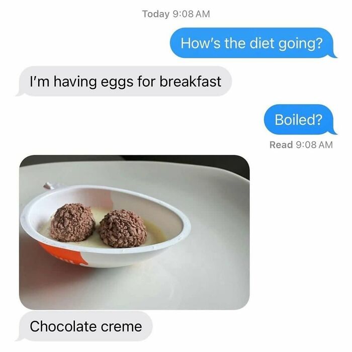 Funny posts about being a woman: A text message exchange about a diet, ending with chocolate creme eggs instead of boiled.