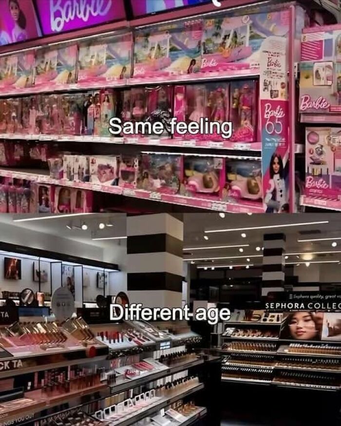 Funny posts about being a woman: A split image showing a Barbie aisle vs. a Sephora makeup store, illustrating the same feeling at different ages.