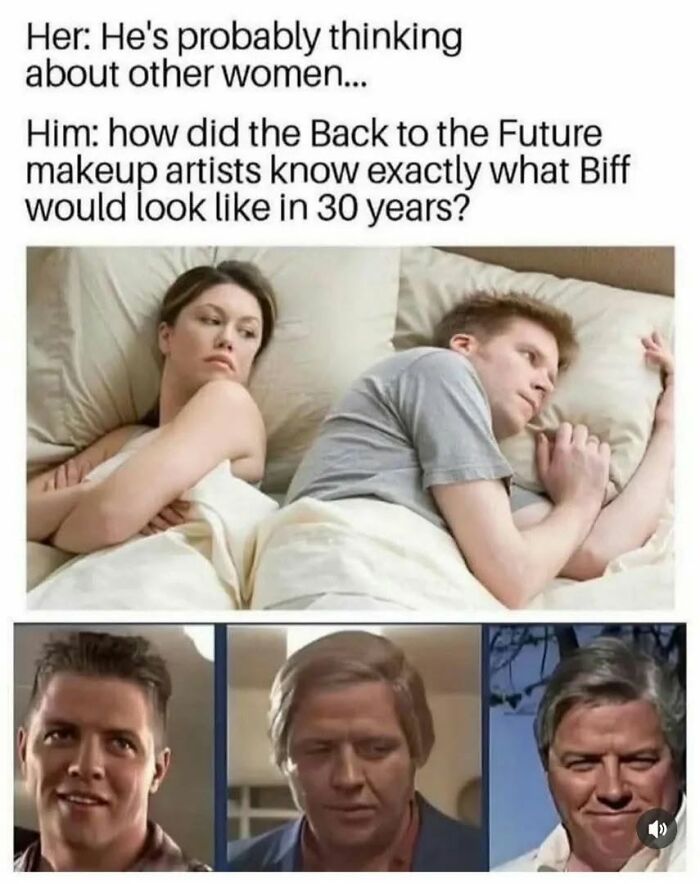A Gen X meme showing a couple in bed, the man thinking about Back to the Future aging makeup.