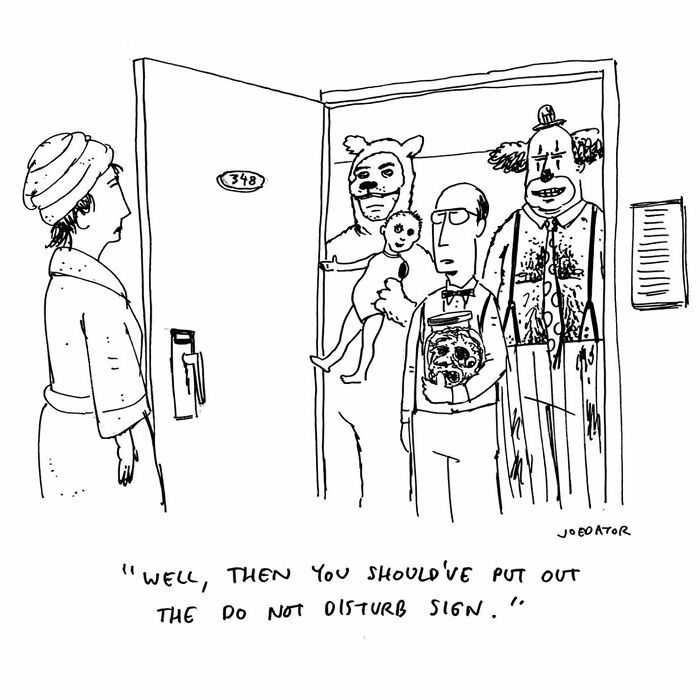 A cartoonist showing everyday absurdity with a person in a robe looking at a clown, bear, and man with a baby at their door.