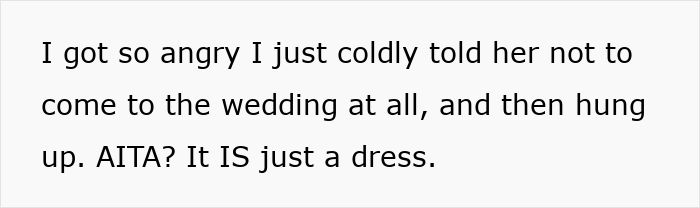 Text where bride angrily tells MOH not to attend wedding over dress dispute Text where bride angrily tells MOH not to attend wedding over dress dispute