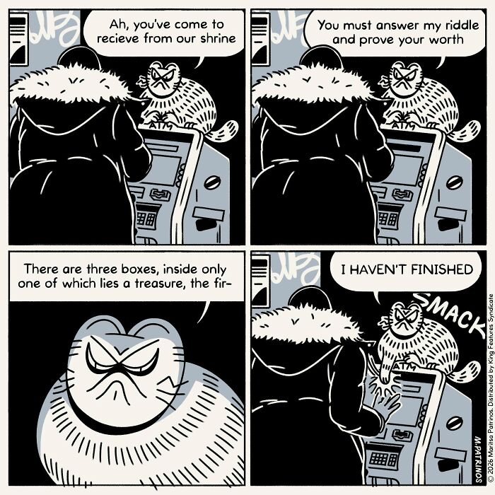 Cartoonist imagines cats with jobs, a grumpy cat at an ATM asks for a riddle, then smacks the machine.