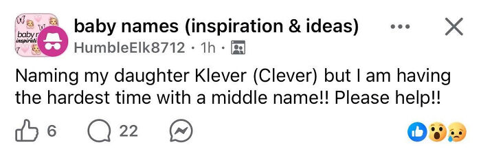 A social media post asking for middle name suggestions for a daughter named Klever, an example of unusual baby names.