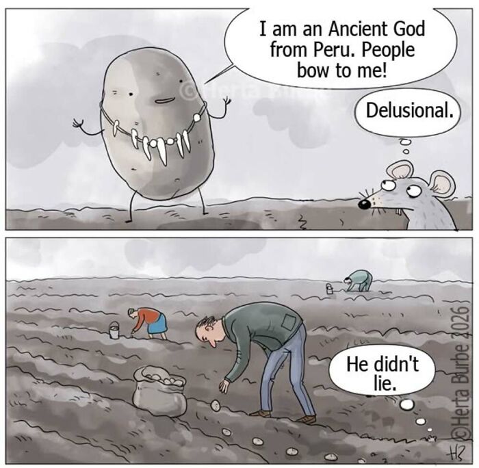 Herta Burbe comic: a potato claiming to be an ancient god, later shown being harvested by people.