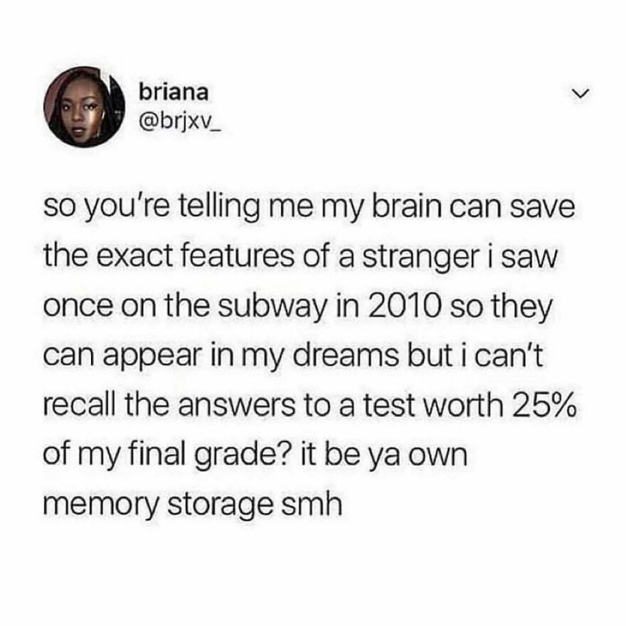A tweet about a brain's memory storage, remembering a stranger but not test answers, a relatable moment for '90s babies.