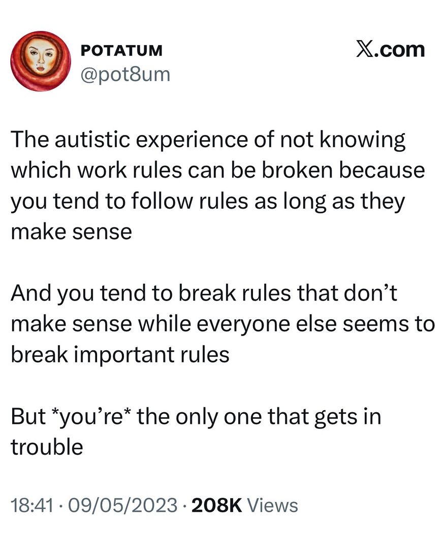 A social media post about the autistic experience of following rules and getting into trouble for breaking senseless ones.
