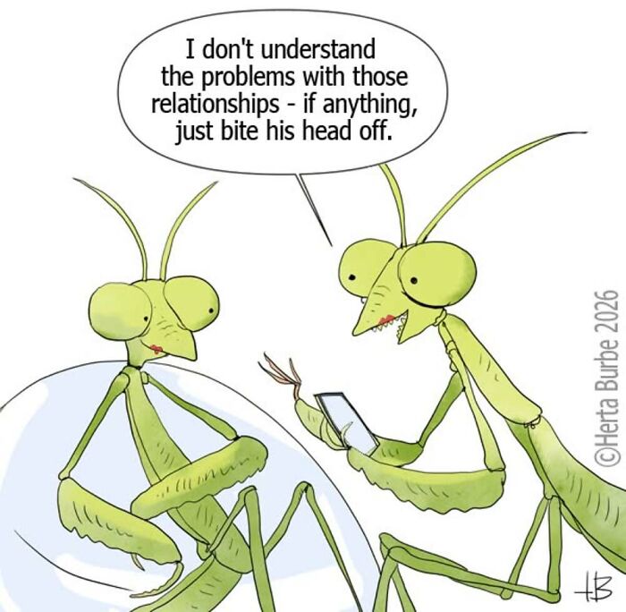 A comic illustration by Herta Burbė with two praying mantises discussing relationship problems, suggesting biting heads off.
