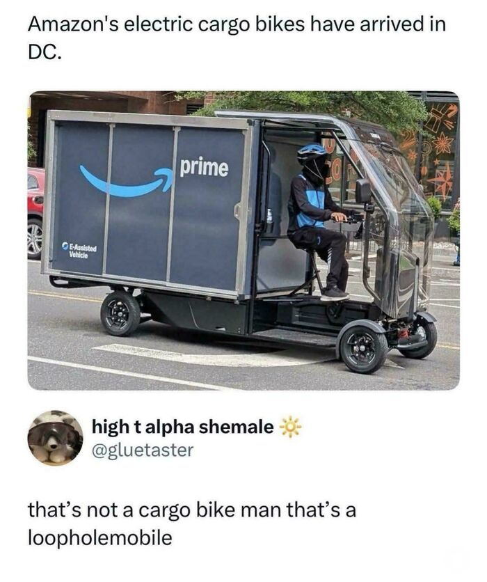 An Amazon electric cargo bike being called a loopholemobile in a funny and unpredictable sentence.