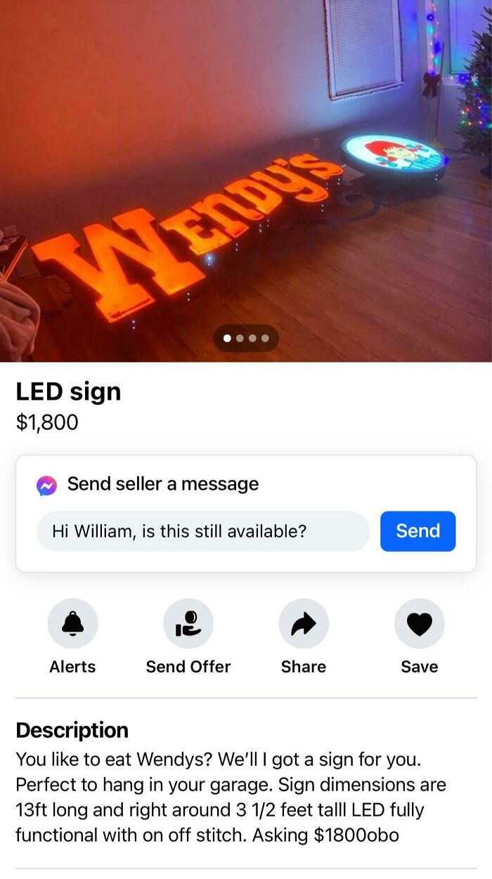 A large, illuminated Wendy's LED sign, offered for sale at $1,800, part of a collection of unhinged marketplace listings.