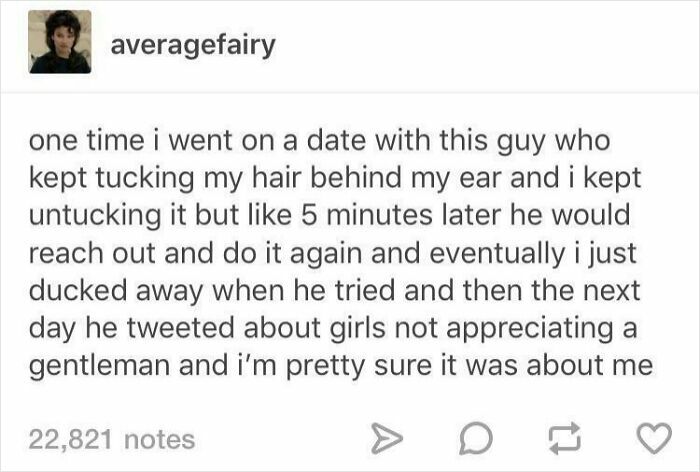 A social media post about a man repeatedly tucking hair, an infuriating story of entitled men ignoring boundaries.