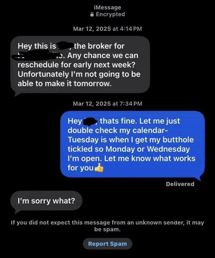 An absurd wrong number text from a broker asking to reschedule, receiving a wild and inappropriate availability reply.