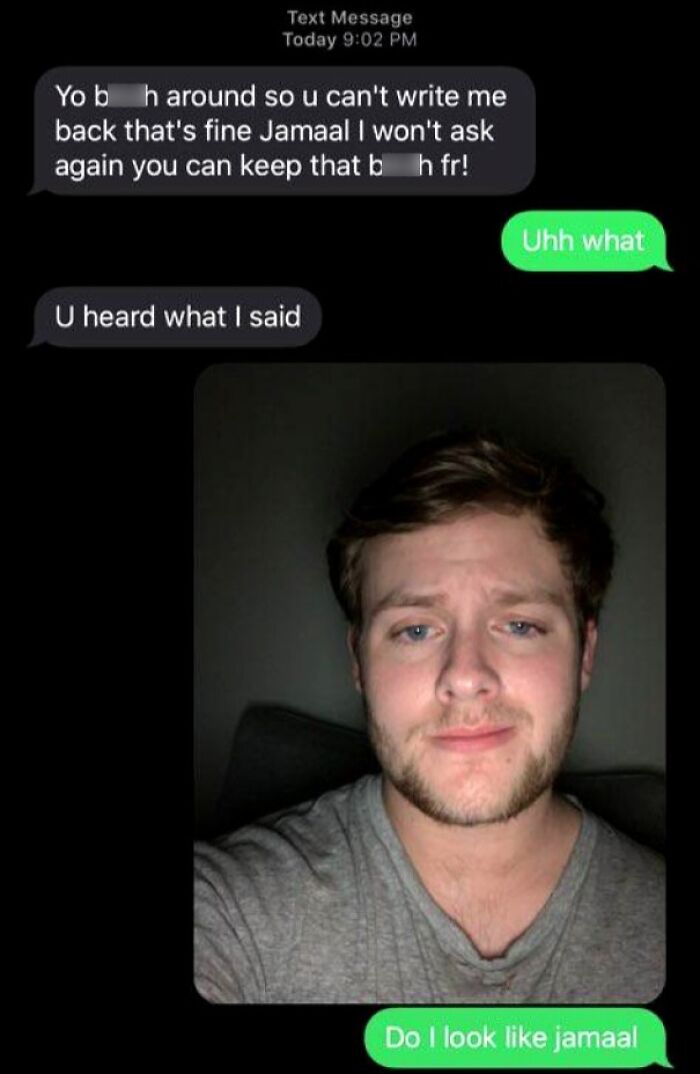 A screenshot of an unhinged wrong number text where a confused man replies, Do I look like Jamaal?