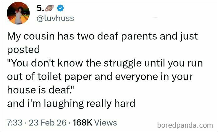 A social media post with a funny and unpredictable sentence about running out of toilet paper with deaf parents.