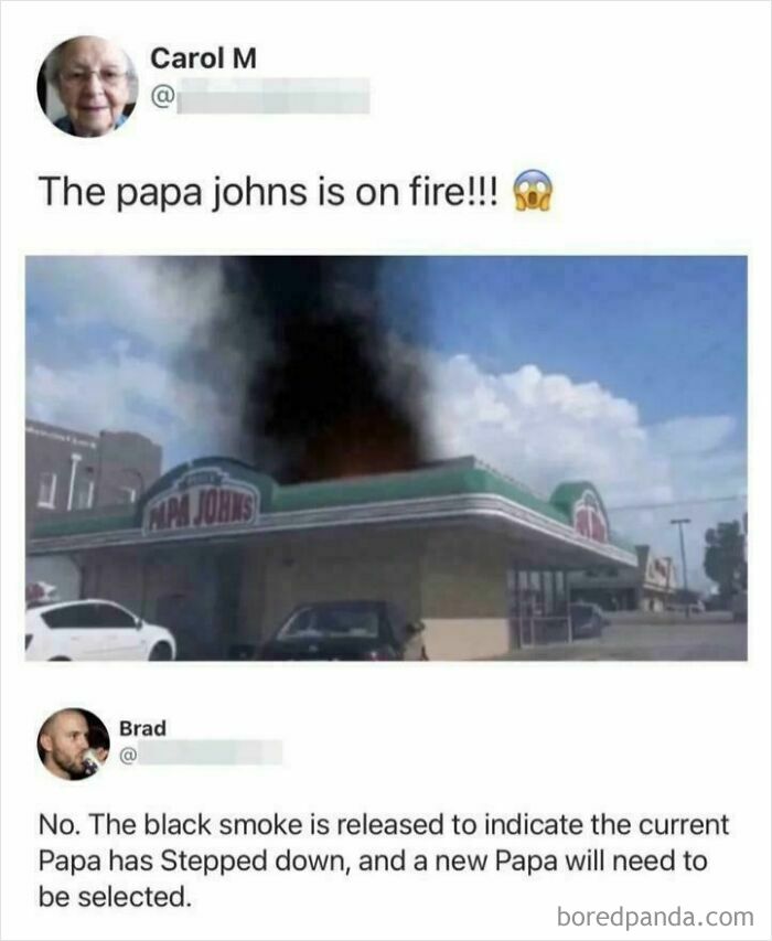 A funny internet post showing a Papa Johns restaurant with black smoke, captioned with unpredictable sentences.