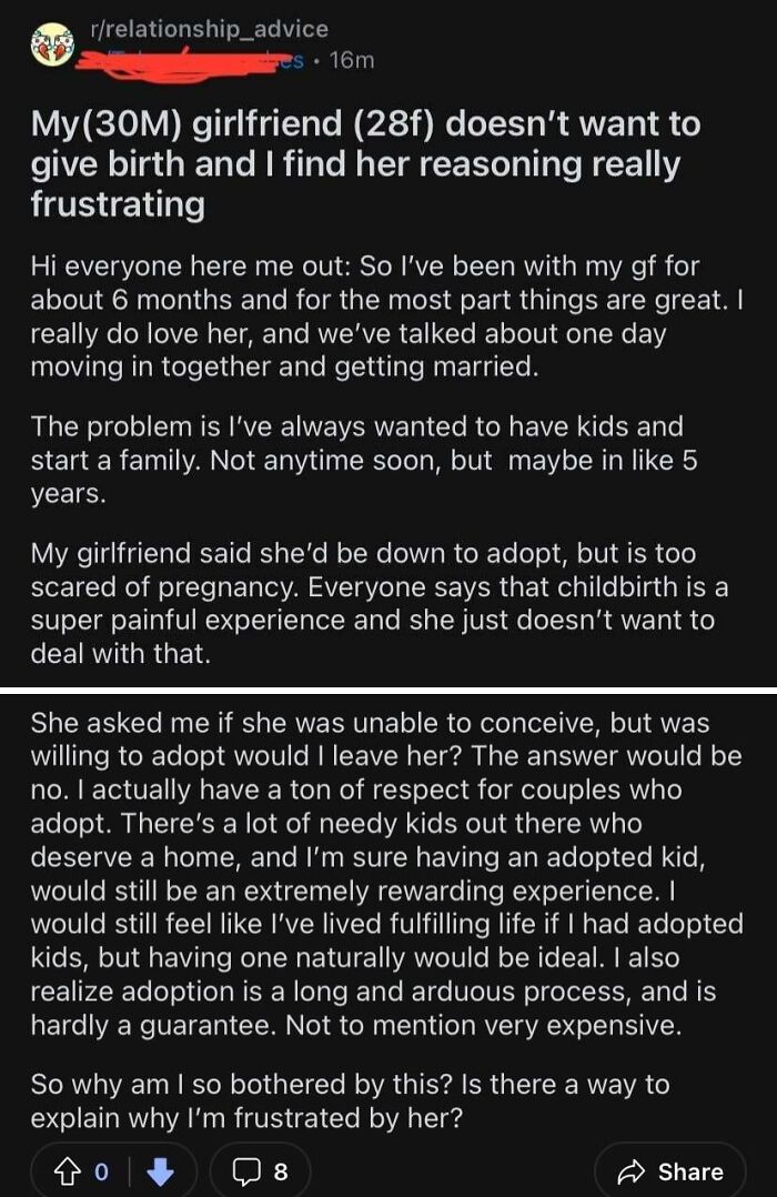 A reddit post about a man frustrated his girlfriend doesn't want to give birth. A classic entitled men story.