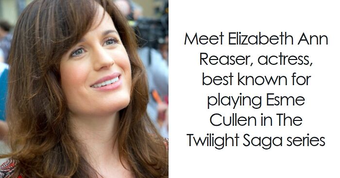 Elizabeth Reaser: Bio And Career Highlights