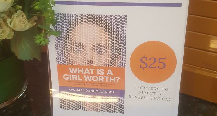 A book with the title What Is A Girl Worth? by Rachael Denhollander, a designer failure example.