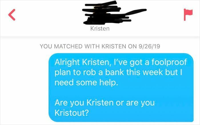 Funny Tinder Texts Messages: A witty bank robbery proposal and a pun using Kristens name.