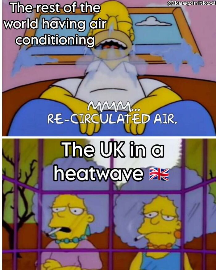 Funny memes contrasting Homer Simpson enjoying AC with the UK in a summer heatwave.