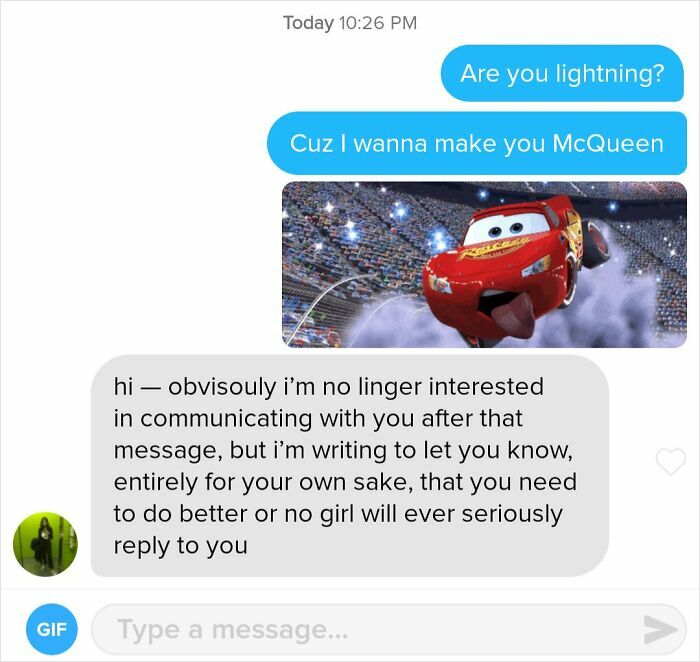 A screenshot of a funny Tinder text message with a lightning McQueen pick-up line and a rejection message.