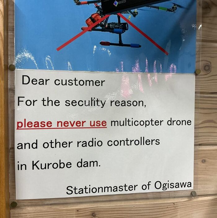 A sign in Japan showing an example of getting lost in translation, prohibiting multicopter drones at Kurobe dam.