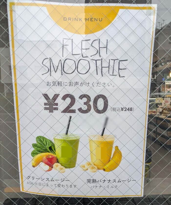 A menu in Japan advertising a Flesh Smoothie, a hilarious example of getting lost in translation.
