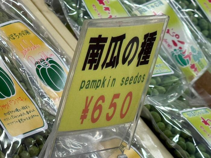 A sign in Japan shows a hilarious example of getting lost in translation for pumpkin seeds.