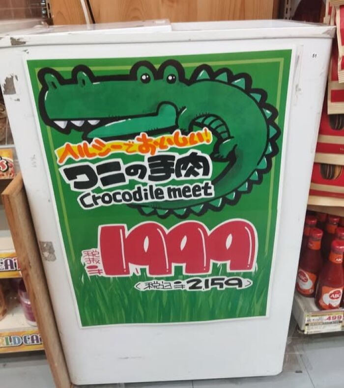 A product label in Japan with a funny example of getting lost in translation: Crocodile meet instead of meat.