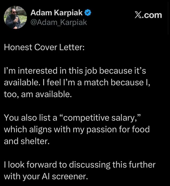 Adam Karpiak's honest cover letter for a job, expressing availability and passion for food, highlighting recruiting hell.