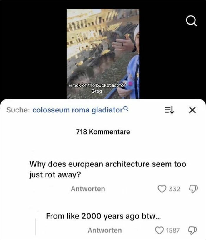 A screenshot showing an American user confused about European architecture, specifically the Colosseum, asking why it seems to rot away.