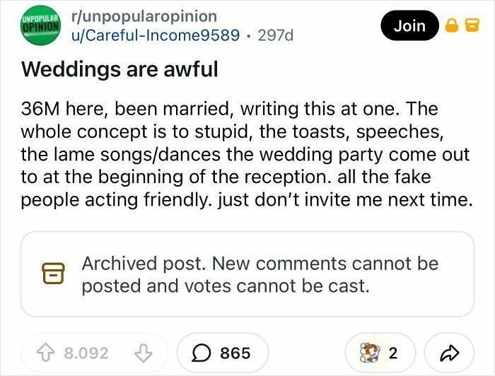 A Reddit post titled Weddings are awful, presenting a bold take on everyday things and experiences.