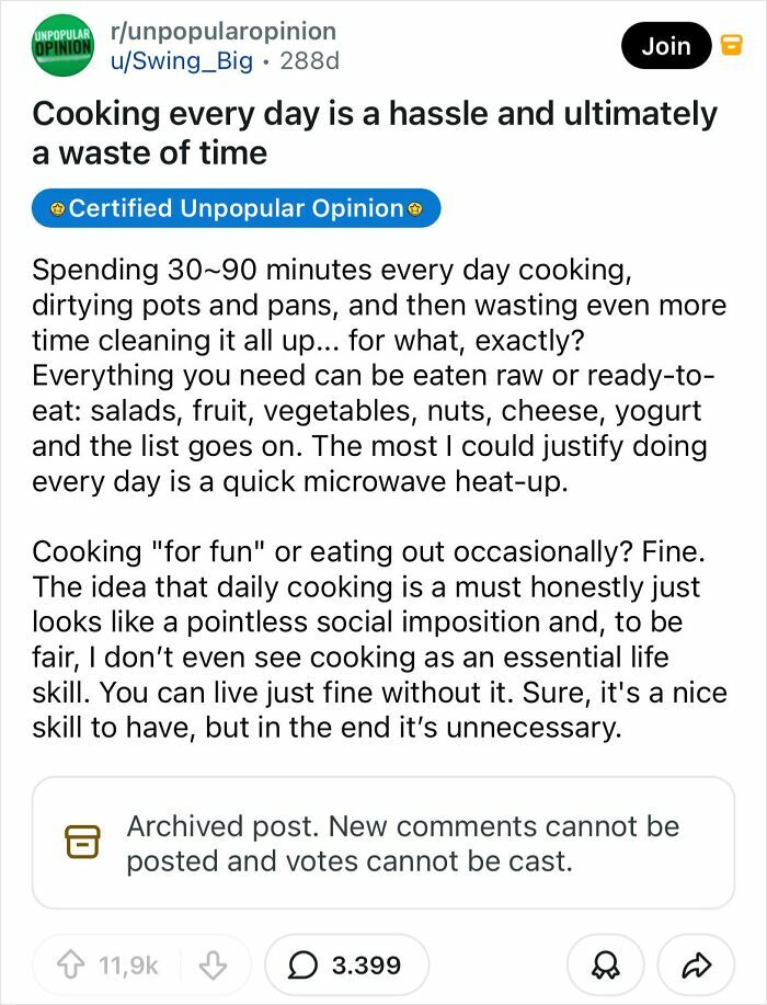 A bold take claiming cooking every day is a hassle and waste of time, potentially changing your perspective on daily tasks.