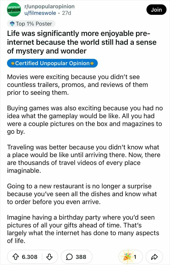 A Reddit post with a bold take that life was more enjoyable pre-internet, detailing how everyday things felt more mysterious.